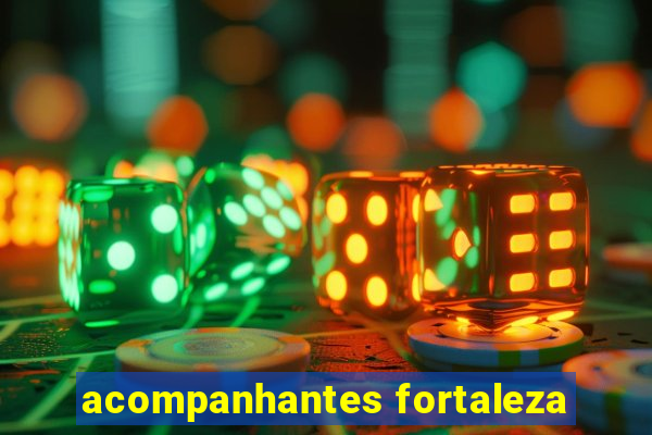 acompanhantes fortaleza